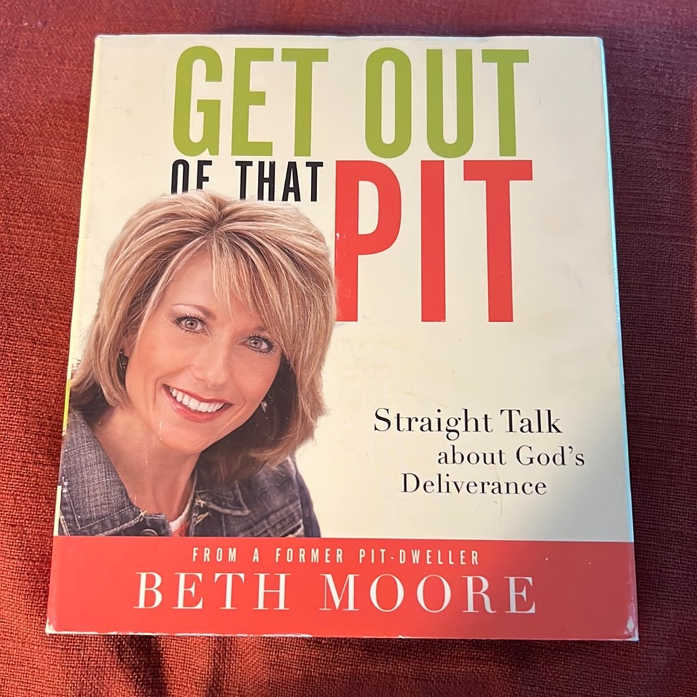 Beth Moore audiobook. “Get out of that Pit”